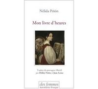 Mon livre d'heures Nelida Piñon (Auteur)