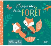 MON LIVRE DOUDOU - MES AMIS DE LA FORÊT