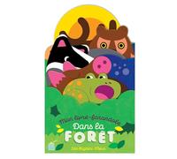 Mon livre farandole - Dans la forêt