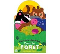 Mon livre farandole - Dans la forêt Léo Righini-Fleur (Auteur)