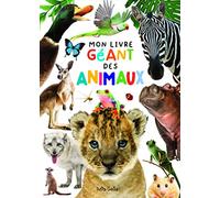 Mon livre géant des animaux