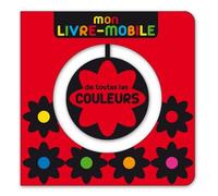 Mon livre-mobile de toutes les couleurs