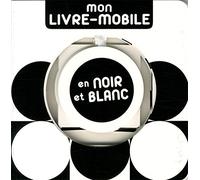 Sunny Kim – Mon livre-mobile en noir et blanc – Album éveil dès la naissance – Relié