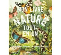 Mon livre nature tout en un