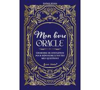 Mon livre oracle Grimoire de divination pour répondre à toutes mes questions - Noémie Myara - Secret D'etoiles - broché - Essai