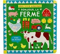 Mon livre paysage - Bonjour, la ferme Louise Lockhart (Auteur), Louise Lockhart (Illustration), Gallimard Jeunesse (Traduction)