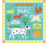 Mon livre paysage - Bonjour, le parc
