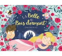 Mon livre pop-up - La Belle au bois dormant - Collectif - 1 2 3 Soleil - cartonné - Contes et légendes jeunesse