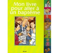 Mon livre pour aller à un baptême
