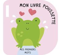 Mes premiers mots - Mon livre poussette