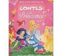 Mon livre préféré de contes de princesses