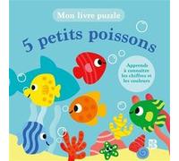 Mon livre puzzle - 5 petits poissons Marine Fleury (Illustration)
