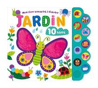 Mon livre sensoriel à écouter - Jardin - Collectif - 1 2 3 Soleil - cartonné - Album jeunesse