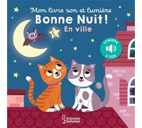 Mon livre son et lumière : Bonne nuit en ville Kasia Dudziuk (Illustration)