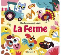 Mon livre sonore à volets - La Ferme - Tiago Americo - Grund - cartonné - Comptine, chant