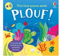 Mon livre sonore animé : Plouf !
