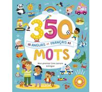 Mon livre sonore bilingue - 350 mots anglais français