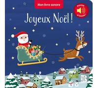 Mon livre sonore : Joyeux Noël ! - Collectif - Le Ballon Eds - cartonné - Comptine, chant