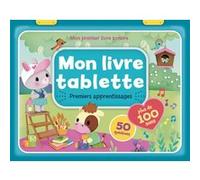 Atelier Cloro – Mon livre tablette – Premiers Apprentissages – Cartonné