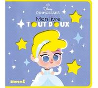Mon Livre Tout Doux Disney Princesses