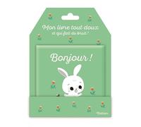 Bonjour ! - Mon livre tout doux et qui fait du bruit ! - - Emiri Hayashi - Nathan - Album éveil dès la naissance