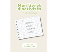 Mon livret d’activités - Mathématiques