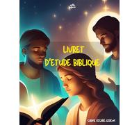 Mon livret d'étude biblique: Carnet d'étude biblique pour jeunes, adolescents