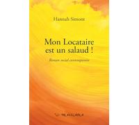 Mon locataire est un salaud !