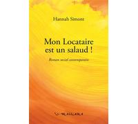 Mon locataire est un salaud ! - Hannah Simont - Wallada - broché - Roman