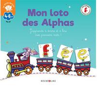 Mon loto des Alphas - La méthode de lecture les Alphas GS-CP - La méthode de lecture Les Alphas GS-CP - Collectif - Recrealire - Scolaire / Universitaire