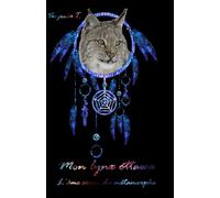 Mon lynx ottawa: L'âme soeur du métamorphe