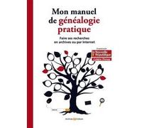 Mon manuel de généalogie pratique Yann Guillerm (Auteur), Marie-Odile Mergnac (Auteur)