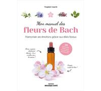 Mon manuel des fleurs de Bach