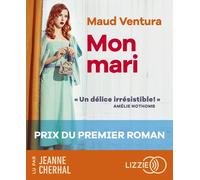 Mon mari 1 CD audio - Maud Ventura - Lizzie - Univers Audio - Texte lu (CD) - Textes lus CD