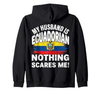 Mon Mari est équatorien Rien ne me Fait Peur Sweat à Capuche