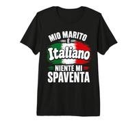 Mon Mari est Italien, Rien ne m'effraie T-Shirt Haut de Gamme