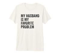 Mon Mari est ma Femme drôle de problème préférée T-Shirt Haut de Gamme