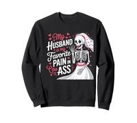 Mon Mari est ma Femme squelettique préférée Sweatshirt
