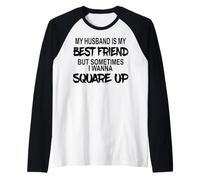 Mon Mari est Mon Meilleur ami mais Parfois J'Ai Envie de me retrouver Manche Raglan