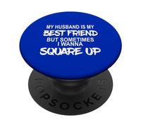 Mon Mari est Mon Meilleur ami mais Parfois J'Ai Envie de me retrouver PopSockets PopGrip Adhésif