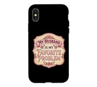 Mon Mari est Mon problème préféré, drôle d'épouse pour la fête des mères Coque pour iPhone X/XS