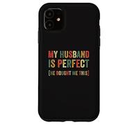 Mon Mari est Un Mariage Parfait, Une Femme drôle, Un Mariage Sarcastique Coque pour iPhone 11