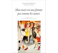 Mon mari est une femme pas comme les autres – guide sur la psycho-sexualité des couples – Tabou