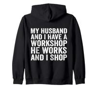Mon Mari et Moi Avons Un Atelier, il Travaille et Je Fais des Courses de façon Amusante Sweat à Capuche