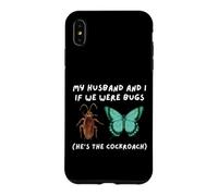 Mon Mari et Moi, si Nous étions des Insectes, Une Femme drôle de cafard Coque pour iPhone XS Max