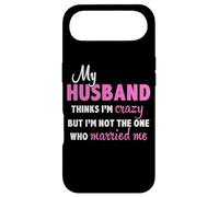 Mon Mari Pense Que Je suis Folle mais ce n'est Pas Moi Qui me suis mariée Coque pour iPhone Air