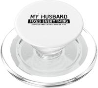 Mon Mari répare Tout sauf ce Que Je Demande PopSockets PopGrip pour MagSafe