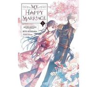 Mon mariage heureux 01 (Manga)