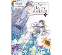 Mon mariage heureux 04 (Manga)