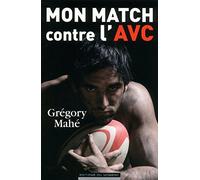 Mon match contre l'AVC
